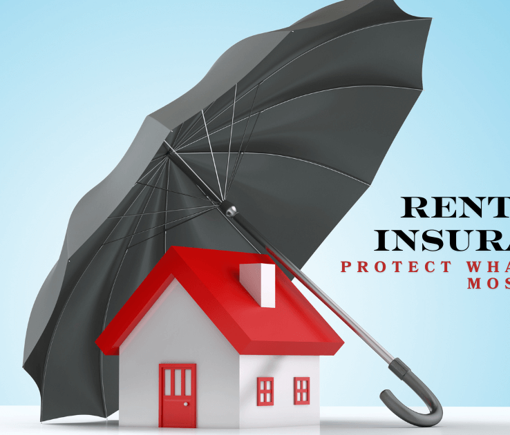 House protected by a large umbrella with text “Renters Insurance: Protect What Matters Most,” symbolizing rental coverage and security.
