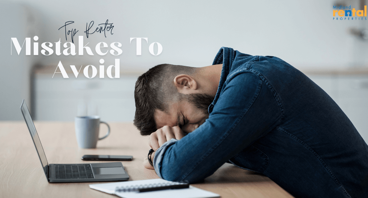 20 Common Renter Mistakes (And How to Avoid Them)