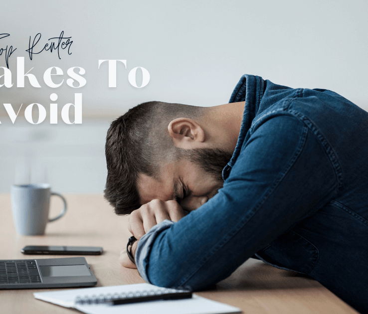 Frustrated man sitting at a desk with his head down beside a laptop, with text overlay “Top Renter Mistakes to Avoid,” symbolizing renting mistakes and renter tips.