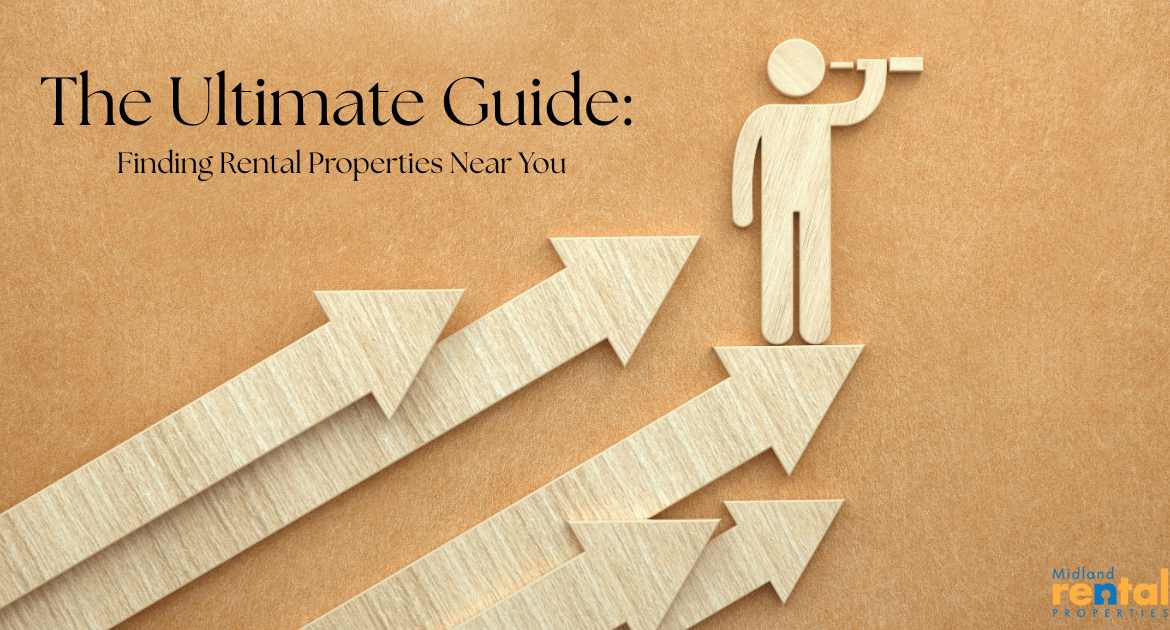The Ultimate Guide to Finding Rental Properties Near You