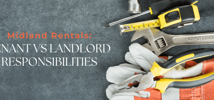 Midland Rentals feature image with tools and gloves on a workbench and the headline ‘Tenant vs Landlord Responsibilities’—guide for Midland, MI renters about repairs and upkeep.